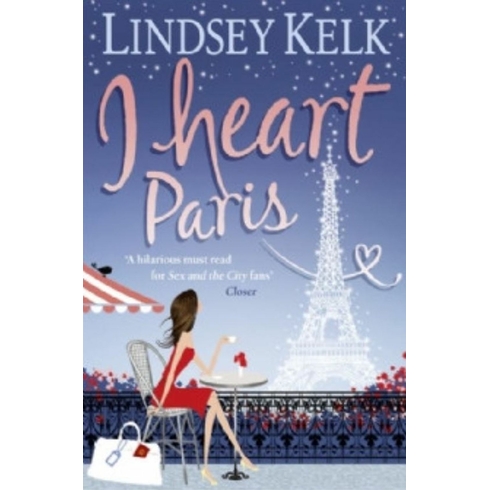 I Heart Paris Lindsey Kelk