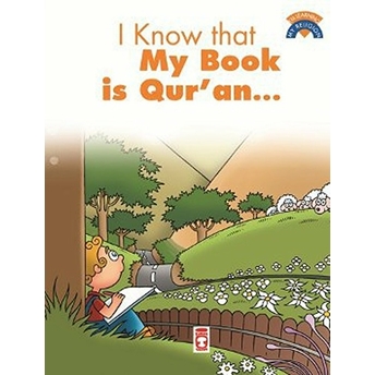 I Know That My Book Is Qur'an / Kitabımın Kuran Olduğunu Biliyorum Ömer Baldık