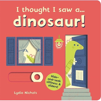 I Thought I Saw A… Dınosaur