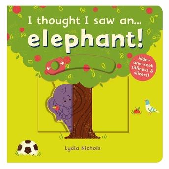 I Thought I Saw An… Elephant