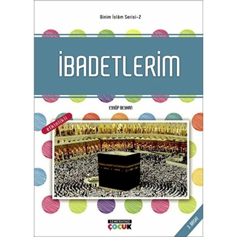 Ibadetlerim Eyyüp Beyhan