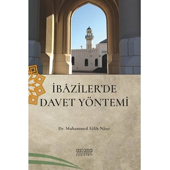 Ibaziler'De Davet Yönetimi Muhammed Salih Nasır