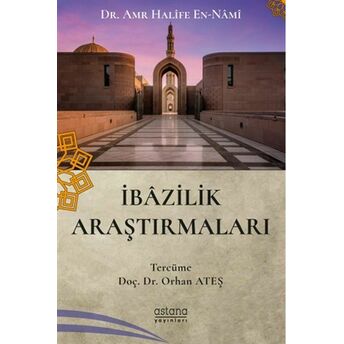 Ibazilik Araştırmaları Amr Halife En-Nami