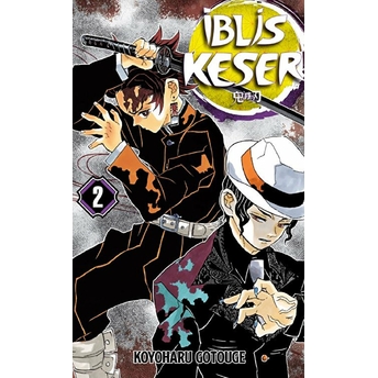 Iblis Keser 2. Cilt Koyoharu Gotouge