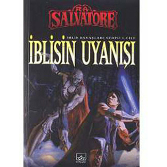 Iblisin Uyanışı R. A. Salvatore