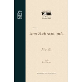 Ibn Abidin Şerhu Ukudi Resmil Müfti Şenol Saylan