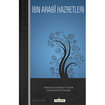 Ibn Arabi Hazretleri Bursalı Mehmed Tahir