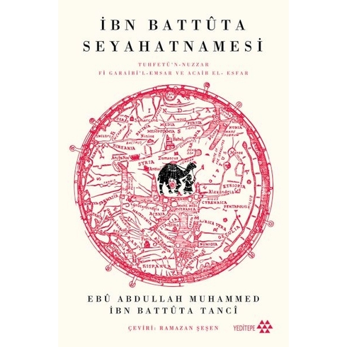 Ibn Battûta Seyahatnamesi Ibn Battûta