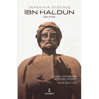 Ibn Haldun Bir Giriş Alfred Von Kremer