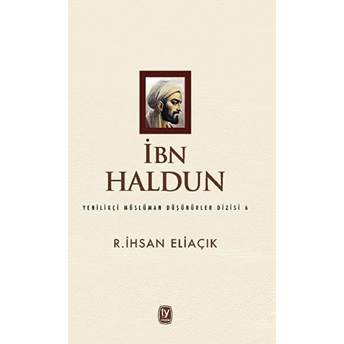 Ibn Haldun R. Ihsan Eliaçık