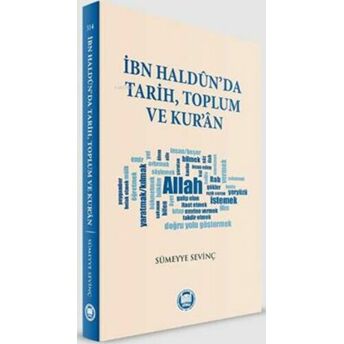 Ibn Haldunda Tarih Toplum Ve Kuran Sümeyye Sevinç