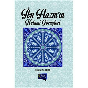 Ibn Hazm'In Kelami Görüşleri Murat Serdar