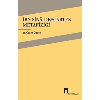 Ibn-I Sina Descartes Ömer Özden