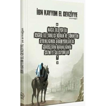 Ibn Kayyım El Cevziyye’ye Armağan Ciltli Fatih Köçer