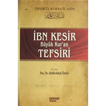 Ibn Kesir Büyük Kur'An Tefsiri Cilt: 10 Ciltli Kolektif