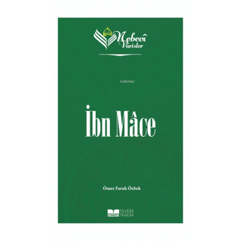 Ibn Mace;Nebevi Varisler 32 Ömer Faruk Özbek