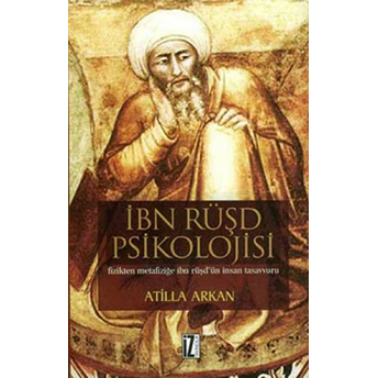 Ibn Rüşd Psikolojisi Atilla Arkan