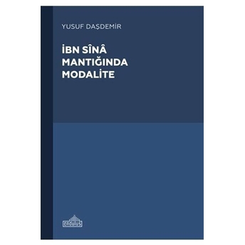 Ibn Sina Mantığında Modalite Yusuf Daşdemir