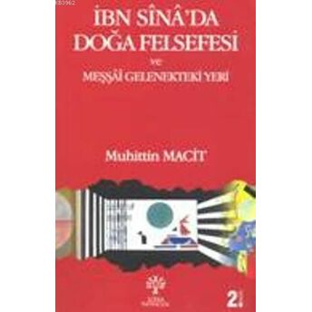 Ibn Sina'da Doğa Felsefesi Ve Meşşai Gelenekteki Yeri Muhittin Macit