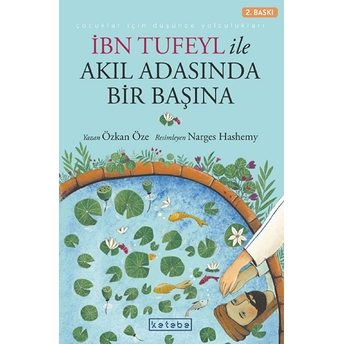 Ibn Tufeyl Ile Akıl Adasında Bir Başına Özkan Öze