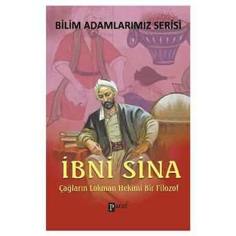 Ibni Sina Çağların Lokman Hekimi Bir Filozof Ali Kuzu