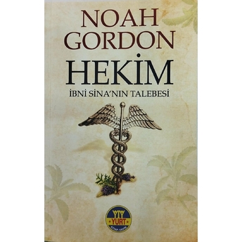 Ibni Sina’nın Talebesi Hekim Noah Gordon