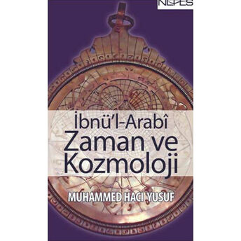 Ibnü'l Arabi Zaman Ve Kozmoloji Muhammed Hacı Yusuf