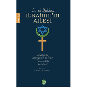 Ibrahim’in Ailesi-Carol Bakhos