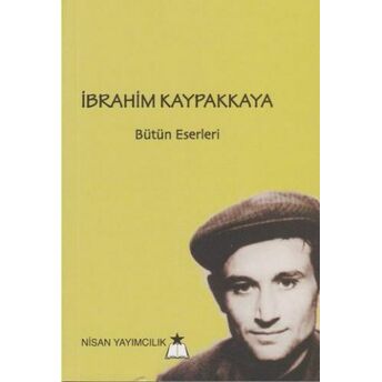 Ibrahim Kaypakkaya Bütün Eserleri Ibrahim Kaypakkaya