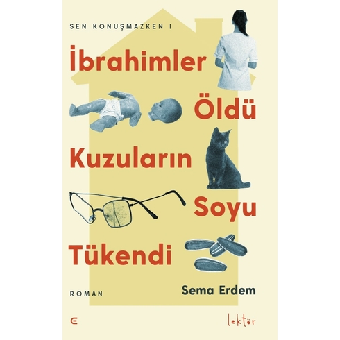 Ibrahimler Öldü Kuzuların Soyu Tükendi Sema Erdem