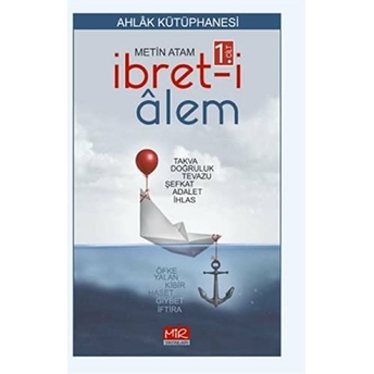 Ibret-I Alem 1. Cilt Metin Atam