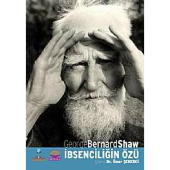 Ibsenciliğin Özü