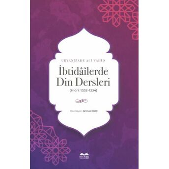 Ibtidâîlerde Din Dersleri