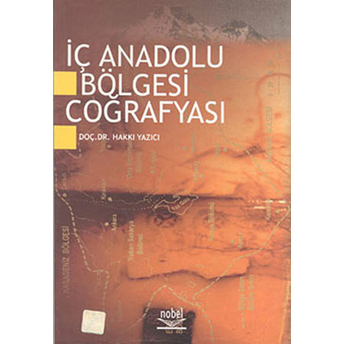 Iç Anadolu Bölgesi Coğrafyası