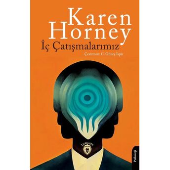 Iç Çatışmalarımız Karen Horney