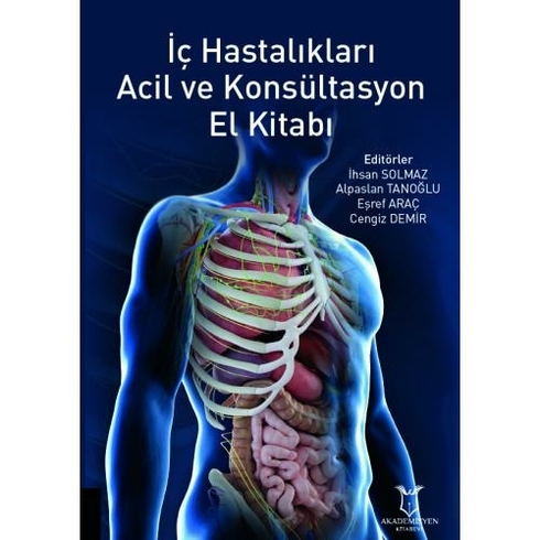 Iç Hastalıkları Acil Ve Konsültasyon El Kitabı - Alpaslan Tanoğlu