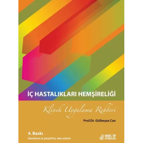 Iç Hastalıkları Hemşireliği Klinik Uygulama Rehber Gülbeyaz Can