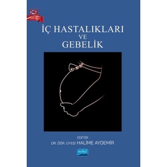 Iç Hastalıkları Ve Gebelik Halime Aydemir