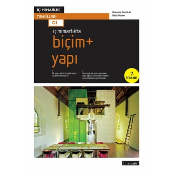 Iç Mimarlıkta Biçim Yapı Sally Stone