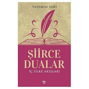 Iç Ülke Akışları - Şiirce Dualar Yasemin Sarı