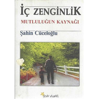 Iç Zenginlik Şahin Cüceloğlu