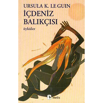 Içdeniz Balıkçısı Ursula K. Le Guin