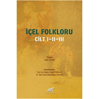 Içel Folkloru Cilt 1-2-3 Ciltli Sait Uğur