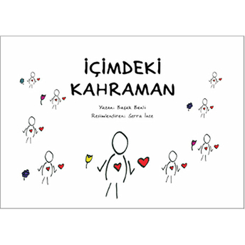 Içimdeki Kahraman Başak Benli