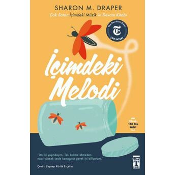 Içimdeki Melodi (Fleksi Cilt) Sharon M. Draper