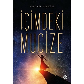 Içimdeki Mucize Nalan Şahin