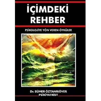 Içimdeki Rehber Sümer Öztanrıöver