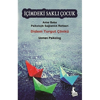 Içimdeki Saklı Çocuk