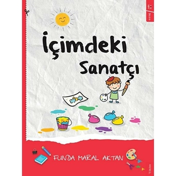 Içimdeki Sanatçı Funda Maral Aktan