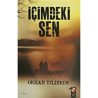 Içimdeki Sen Orhan Yıldırım